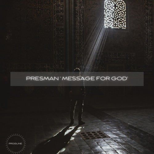 Presman - Message For God [PRLI068]